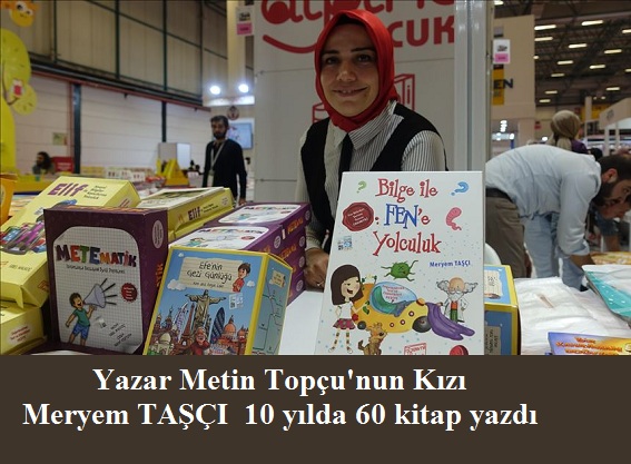 EĞİTİMCİ YAZAR MERYEM TAŞÇI 10 YILA 60 KİTAP SIĞDIRDI